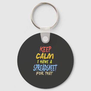 Accountant Have A Spreadsheet For That Keychain