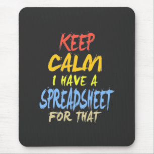 Accountant Have A Spreadsheet For That Mouse Pad