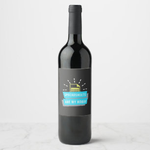 Accountant Hobby Are Spreadsheets Wine Label