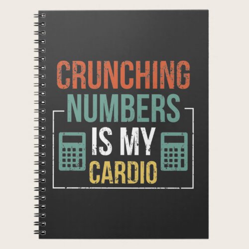 Accountant Humor Accounting Number Calculator Notebook