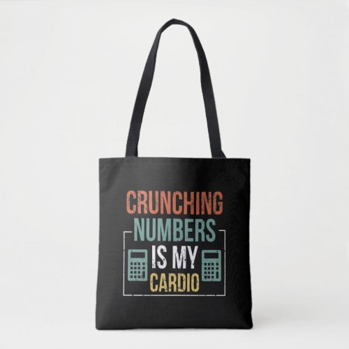 Accountant Humor Accounting Number Calculator Tote Bag