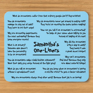 Accountant Humor Jokes Funny Accounting Mousepad