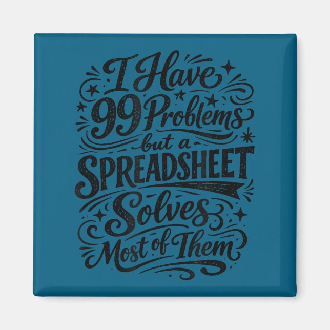Accountant humor spreadsheet data analyst magnet (Front)