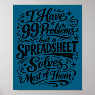 Accountant humor spreadsheet data analyst poster