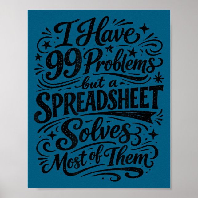 Accountant humor spreadsheet data analyst poster (Front)