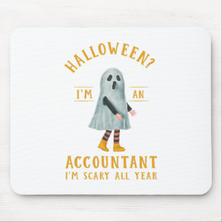 Accountant I_m Scary All Year CPA Halloween Accoun Mouse Pad