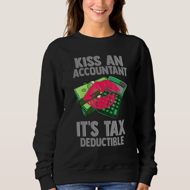 Accountant Inspired Cpa Related Assets Design  Sweatshirt (Front)