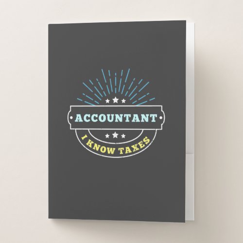 Accountant Know Taxes Pocket Folder