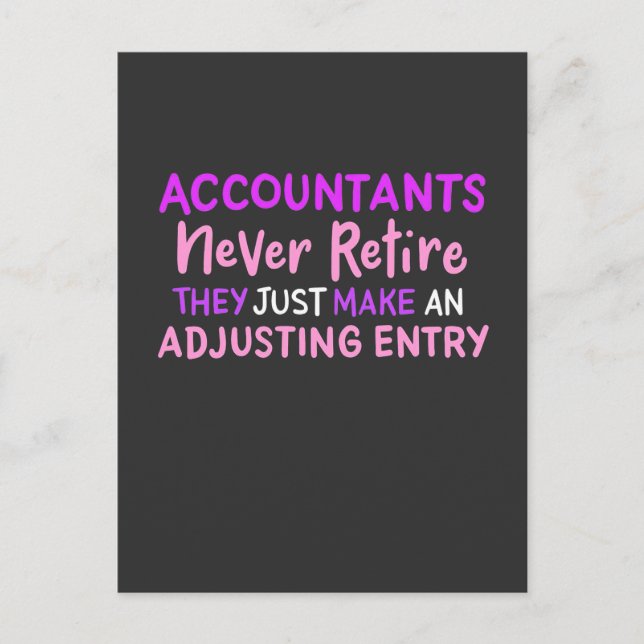 Accountant Never Retire Invitation Postcard (Front)