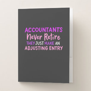Accountant Never Retire Pocket Folder