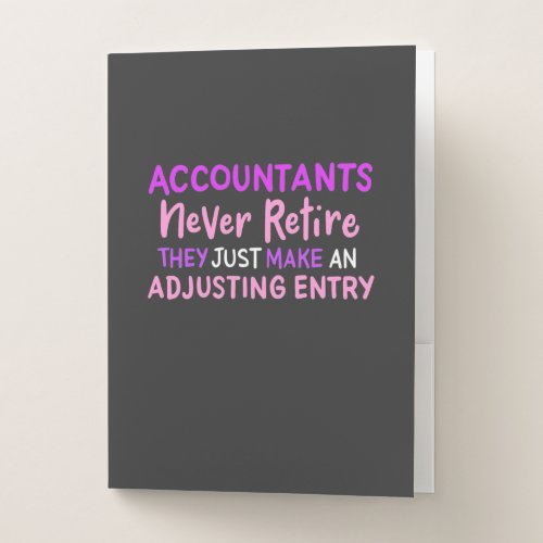 Accountant Never Retire Pocket Folder
