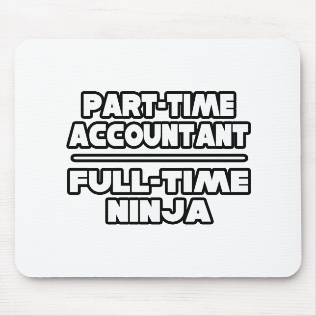 Accountant / Ninja Mouse Pad (Front)
