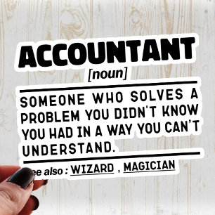 Accountant Noun Definition Cool Accounting Sayings Sticker