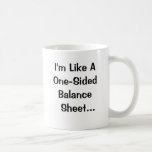 Accountant Pick Up Line | Funny Accounting Quote Coffee Mug