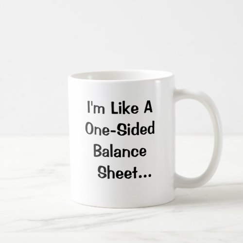 Accountant Pick Up Line  Funny Accounting Quote Coffee Mug