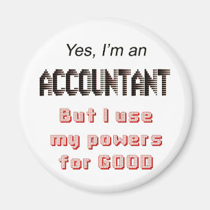 Accountant Powers Funny Office Humor Saying Magnet