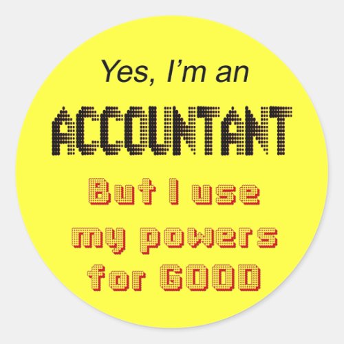 Accountant Powers Funny Office Humor Stickers