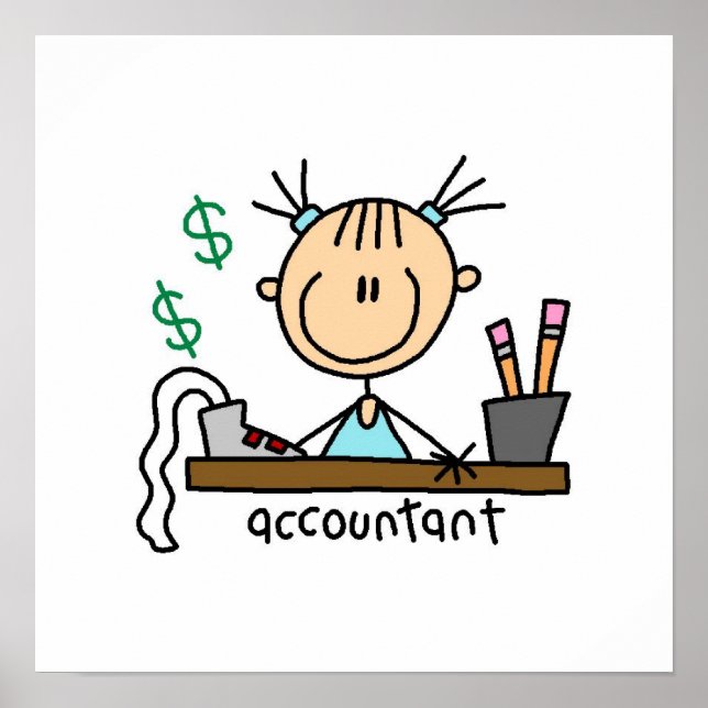 Accountant Stick Figure Poster (Front)