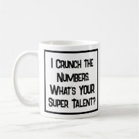 Accountant Super Talent. Coffee Mug