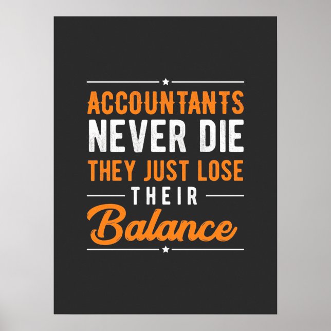 Accountant Their Balance Poster (Front)