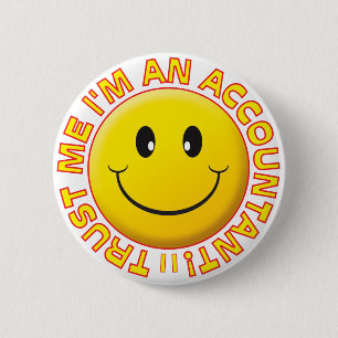Accountant Trust Me Pinback Button