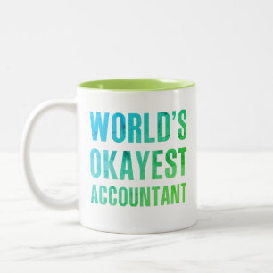 Accountant World's Okayest Novelty Two-Tone Coffee Mug