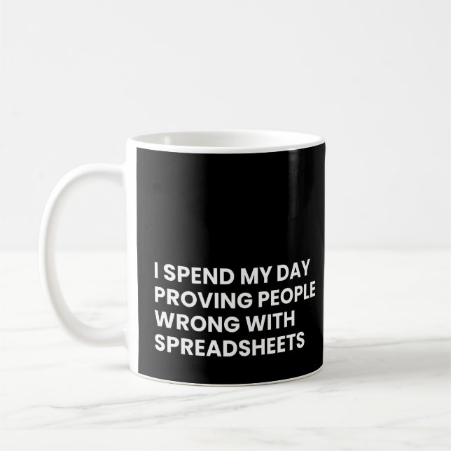 Accountants And Auditors Funny Spreadsheet Saying Coffee Mug (Left)