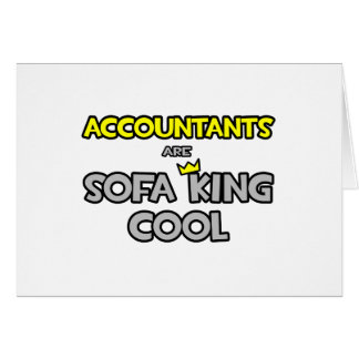 Accountants Are Sofa King Cool Cards