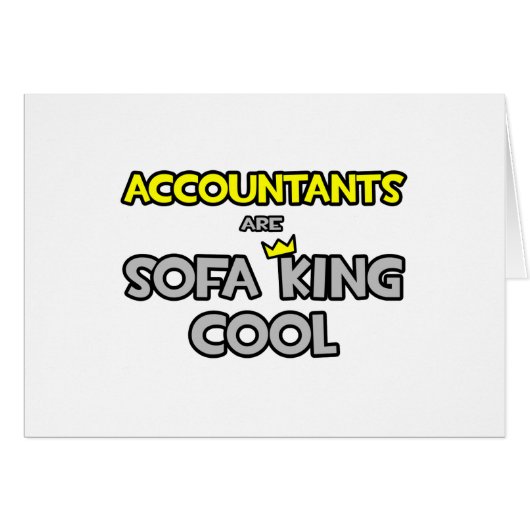 Accountants Are Sofa King Cool Cards (Front Horizontal)