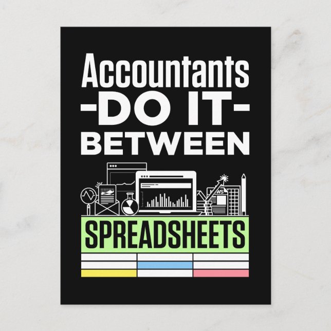 Accountants Do It Between Spreadsheets Funny CPA Postcard (Front)