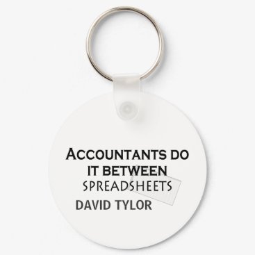 Accountants do it! keychain