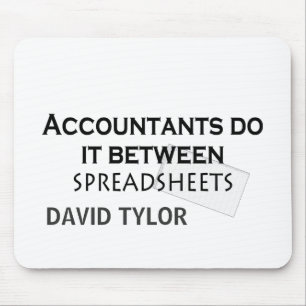 Accountants do it! mouse pad
