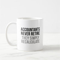 Accountants Never Retire