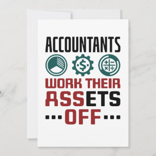 Accountants Work Their Assets Off CPA Accounting Holiday Card