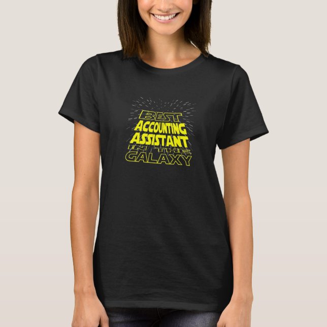Accounting Assistant  Cool Galaxy Job T-Shirt (Front)