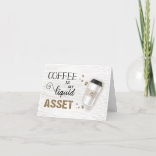 Accounting Coffee Liquid Asset Letterpress Thank You Card
