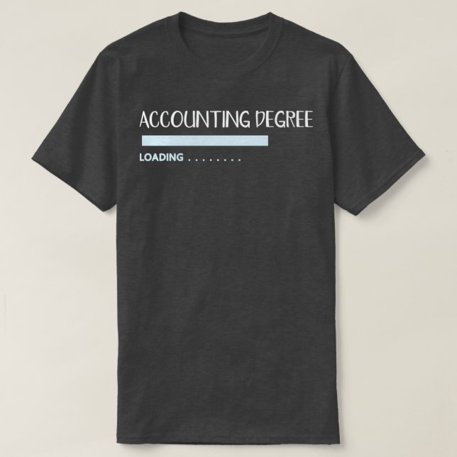 Accounting Degree CPA Gift 2 T-Shirt (Design Front)