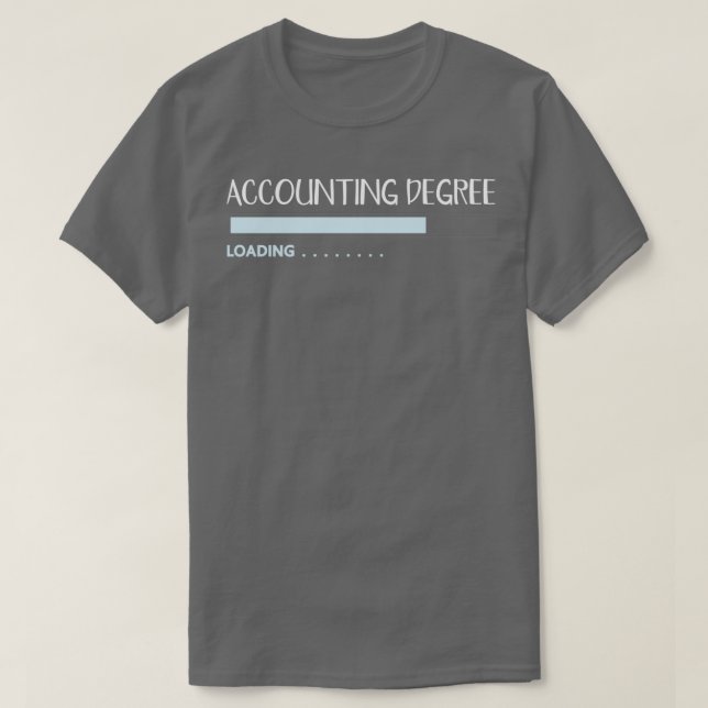 Accounting Degree CPA Gift T-Shirt (Design Front)
