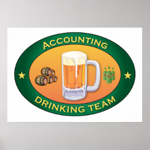 Accounting Drinking Team Poster