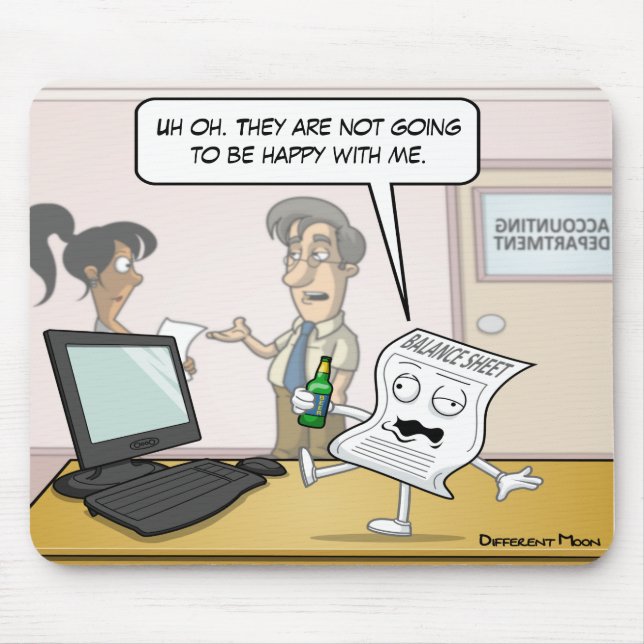 Accounting Drunk Balance Sheet Punny Mouse Pad (Front)