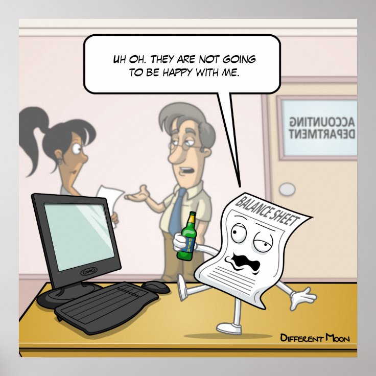 Accounting Drunk Balance Sheet Punny Poster Zazzle