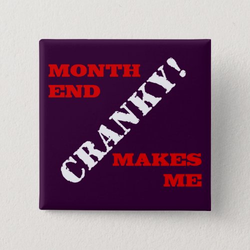 Accounting  Finance Month End Approval Stamp Pinback Button