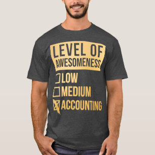Accounting Funny Art Level Of Accounting in Gold T-Shirt