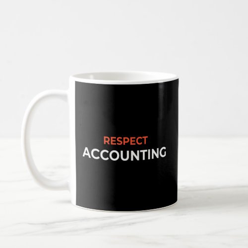 Accounting Funny School Humor  Coffee Mug