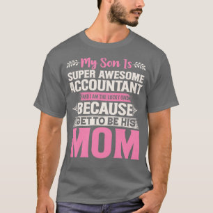 Accounting Gift Super Awesome Accountant T-Shirt