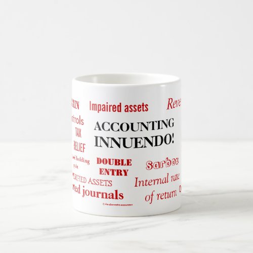 Accounting Innuendo Suggestive Cheeky Accountant Coffee Mug
