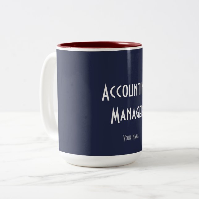 "ACCOUNTING MANAGER" Two-Tone COFFEE MUG (Front Left)