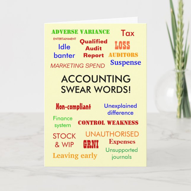 Accounting Swear Words! Birthday Card (Front)