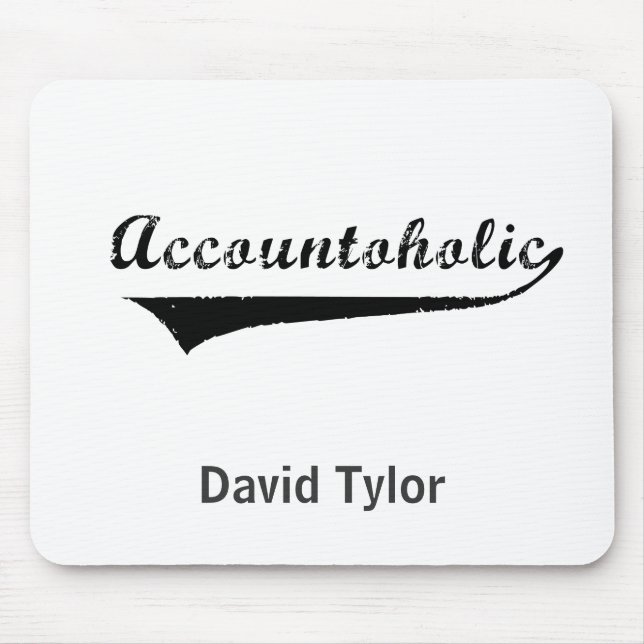 Accountoholic Mouse Pad (Front)