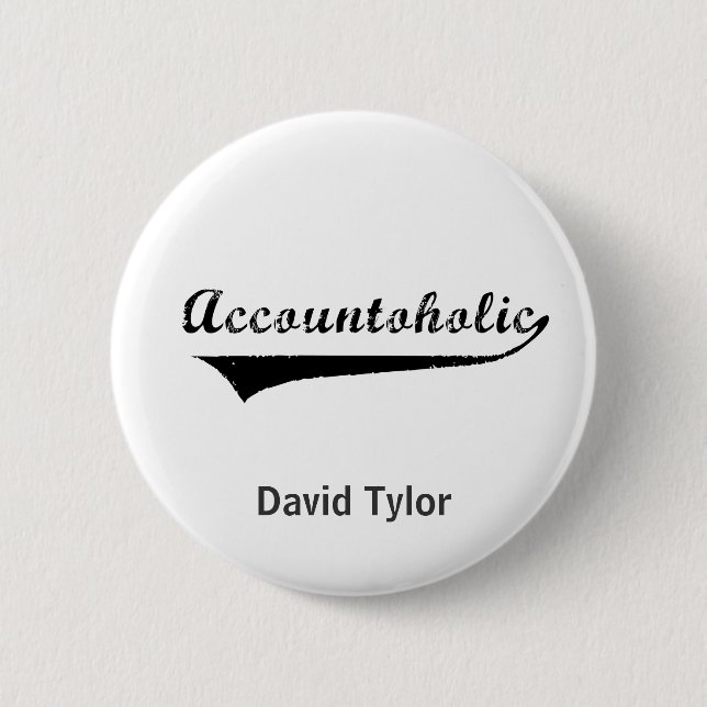 Accountoholic Pinback Button (Front)